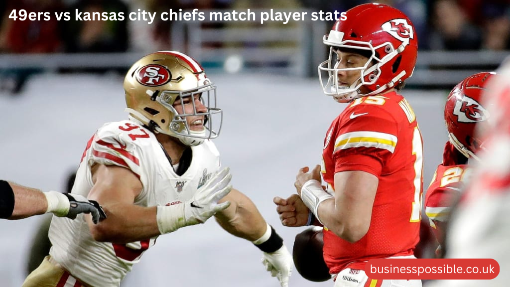 49ers vs kansas city chiefs match player stats