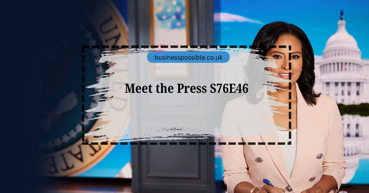 meet the press s76e46