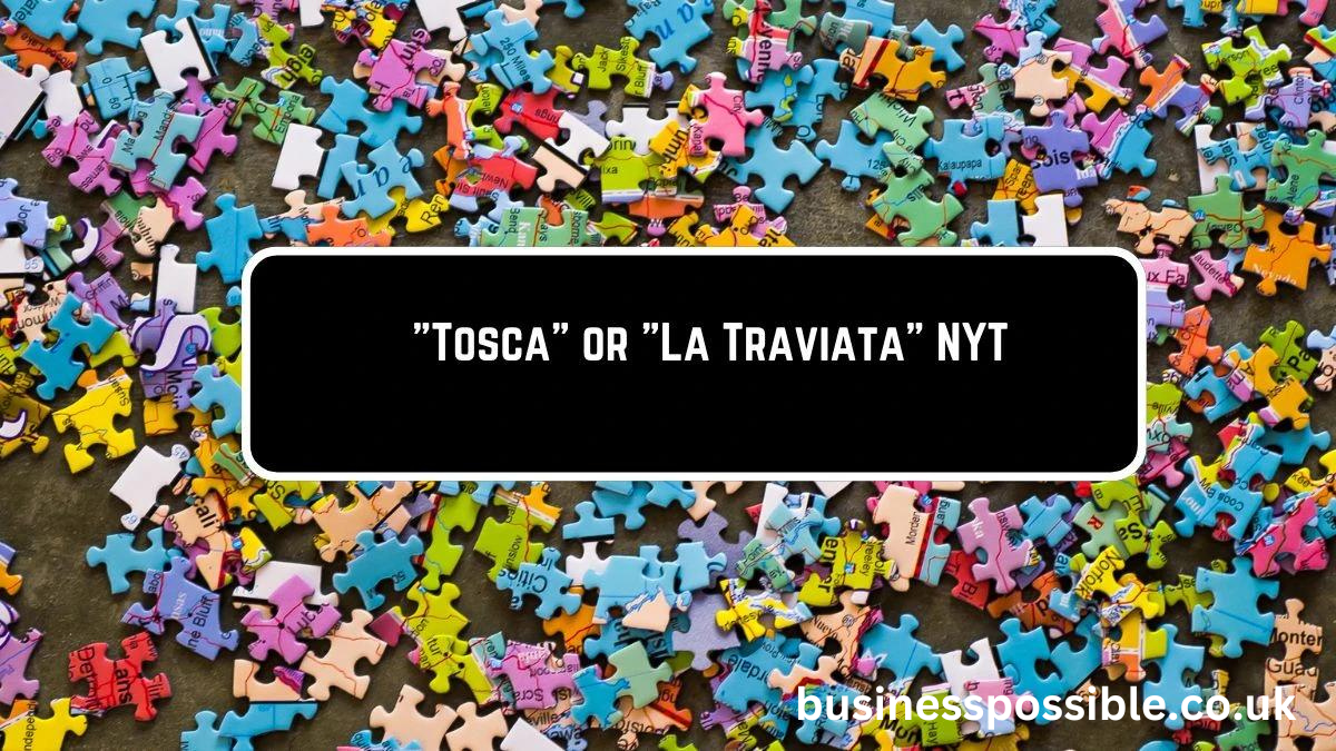 tosca or la traviata nyt