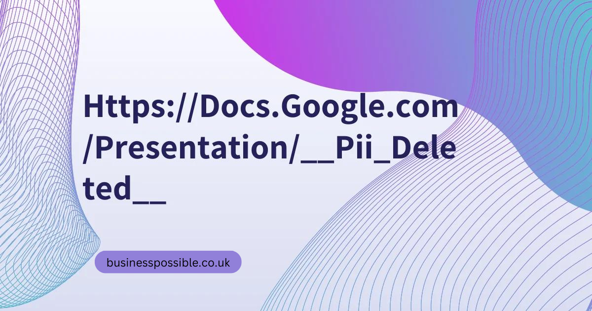 https://docs.google.com/presentation/__pii_deleted__