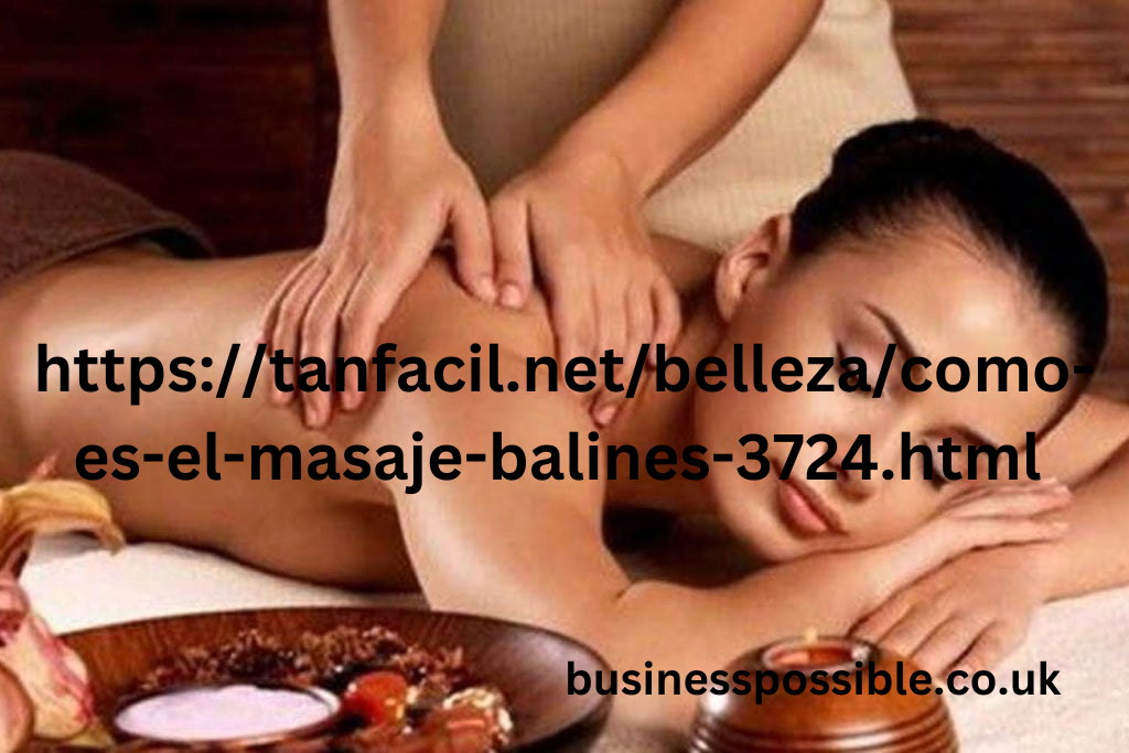 https://tanfacil.net/belleza/como-es-el-masaje-balines-3724.html