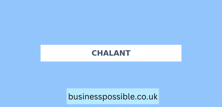 chalant meaning